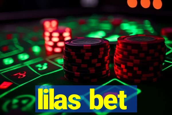 lilas bet